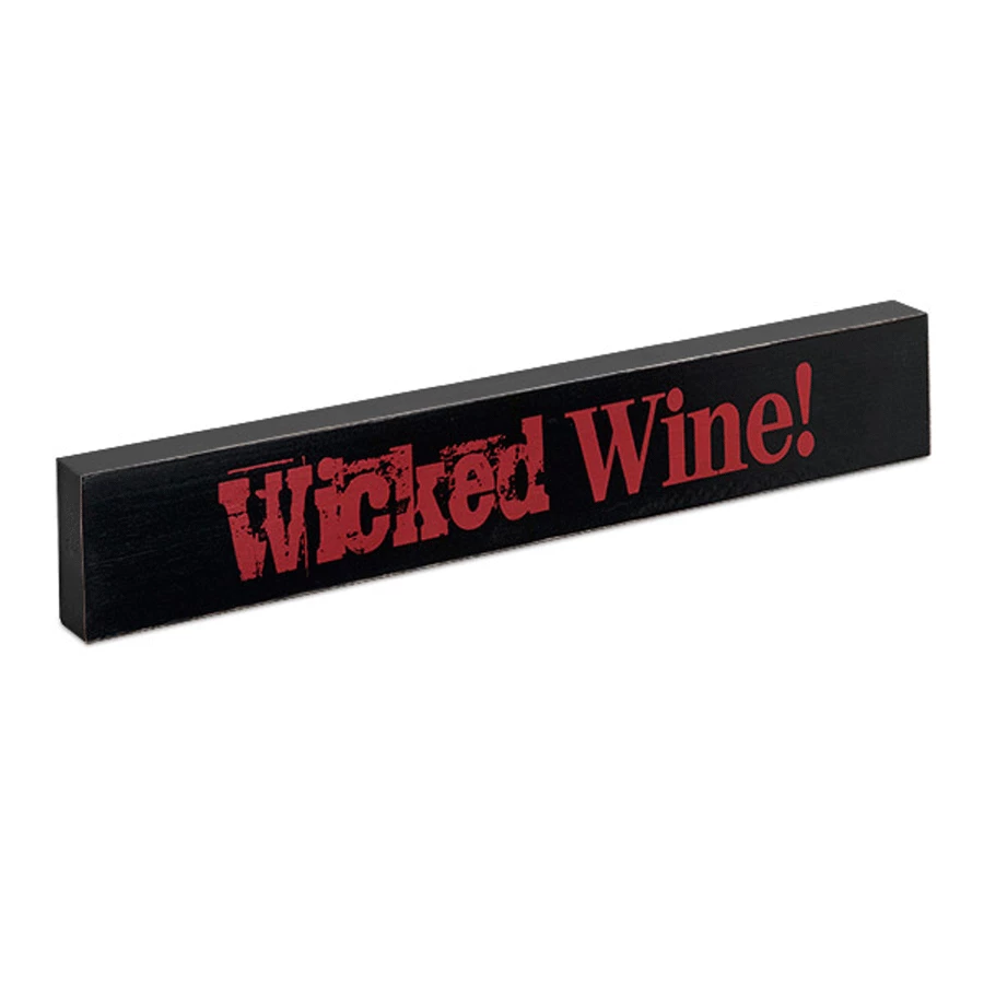 Epic Products Wicked Wine! Wood Block Sign - Small Wine / Beer Signs 1 Epic Products Wicked Wine! Wood Block Sign - Small Wine / Beer Signs