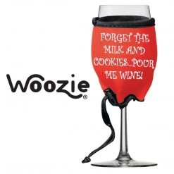 Wine Woozie Woozie Holiday, Forget The Milk And Cookies...Pour The Wine Wine Glass Accessories