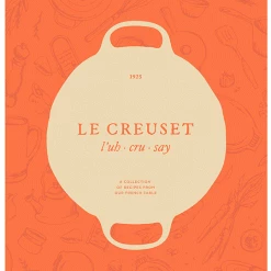 Le Creuset Cookbook Le Creuset Wine & Kitchen Tools